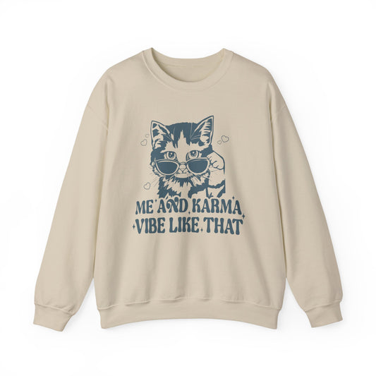 Cat Lover's Crewneck Sweatshirt – "Me and Karma Vibe Like That"